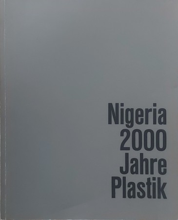 First  cover of 'NIGERIA. 2000 JAHRE PLASTIK.'