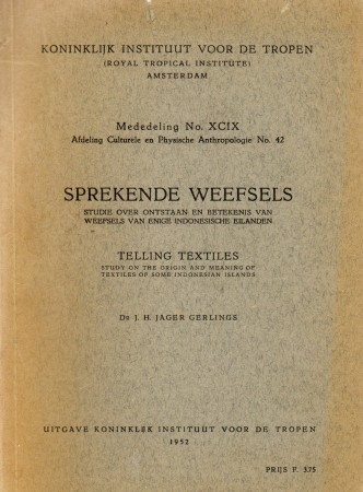 First  cover of 'SPREKENDE WEEFSELS. STUDIE OVER ONTSTAAN EN BETEKENIS VAN WEEFSELS VAN ENIGE INDONESISCHE EILANDEN.'