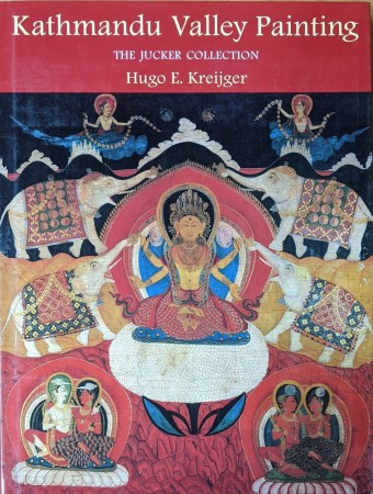 First  cover of 'KATHMANDU VALLEY PAINTING. THE JUCKER COLLECTION.'