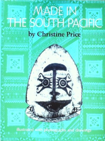 First  cover of 'MADE IN THE SOUTH PACIFIC. ARTS OF THE SEA PEOPLE.'