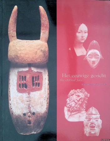 First  cover of 'HET EEUWIGE GEZICHT. AFRIKAANSE MASKERS EN DE WESTERSE SAMENLEVING./'