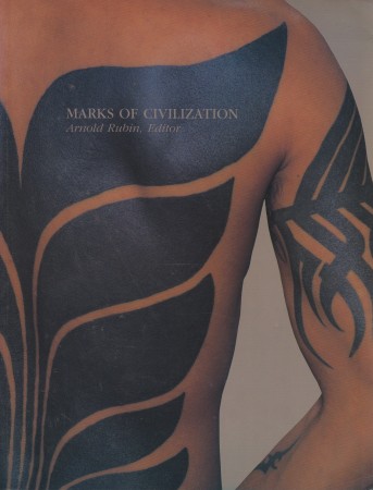 First  cover of 'MARKS OF CIVILIZATION. ARTISTIC TRANSFORMATIONS OF THE HUMAN BODY.'