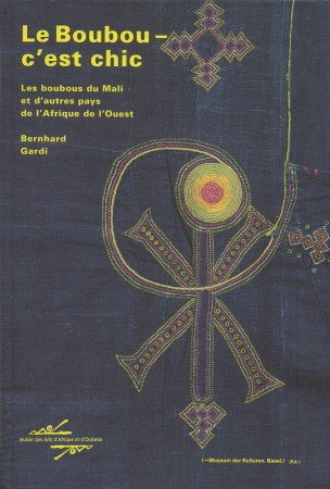 First  cover of 'LE BOUBOU-C'EST CHIC. LES BOUBOUS DU MALI ET D'AUTRES PAYS DE L'AFRIQUE DE L'OUEST.'