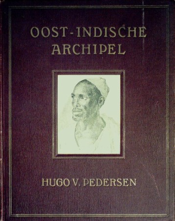 First  cover of 'DOOR DEN OOST- INDISCHEN ARCHIPEL. EENE KUNSTREIS.'