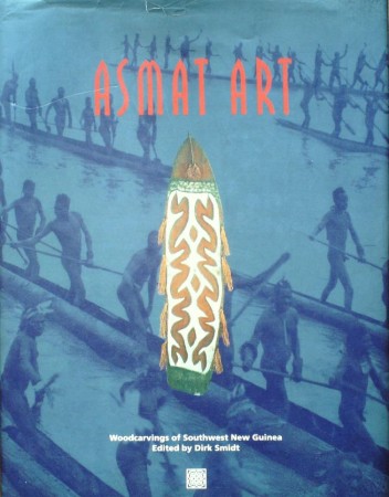 First  cover of 'ASMAT ART, WOODCARVINGS OF SOUTHWEST NEW GUINEA.'