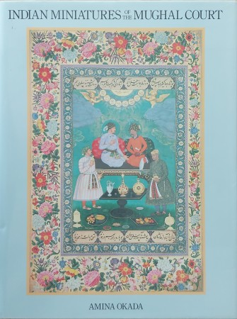 First  cover of 'INDIAN MINIATURES OF THE MUGHAL COURT.'