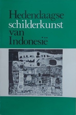 First  cover of 'HEDENDAAGSE SCHILDERKUNST VAN INDONESI&Euml;.'