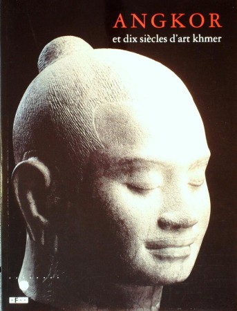 First  cover of 'ANGKOR ET DIX SIÈCLES D'ART KHMER.'