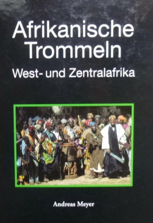 First  cover of 'AFRIKANISCHE TROMMELN. WEST- UND ZENTRALAFRIKA.'