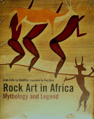 First  cover of 'ROCK ART IN AFRICA. MYTHOLOGY AND LEGEND.'