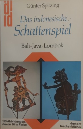 First  cover of 'DAS INDONESISCHE SCHATTENSPIEL. BALI - JAVA - LOMBOK.'