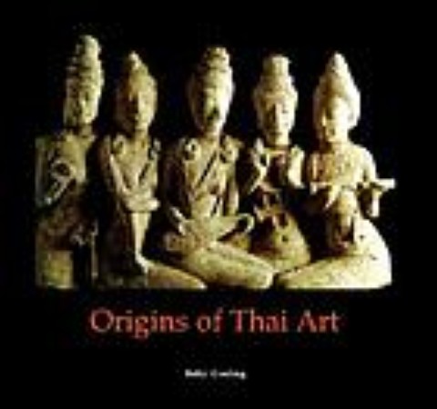 First  cover of 'ORIGINS OF THAI ART.'