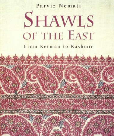 First  cover of 'SHAWLS OF THE EAST. FROM KERMAN TO KASHMIR.'