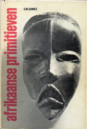 First  cover of 'AFRIKAANSE PRIMITIEVEN. FUNCTIONELE SCHOONHEID VAN MASKERS EN BEELDEN.'